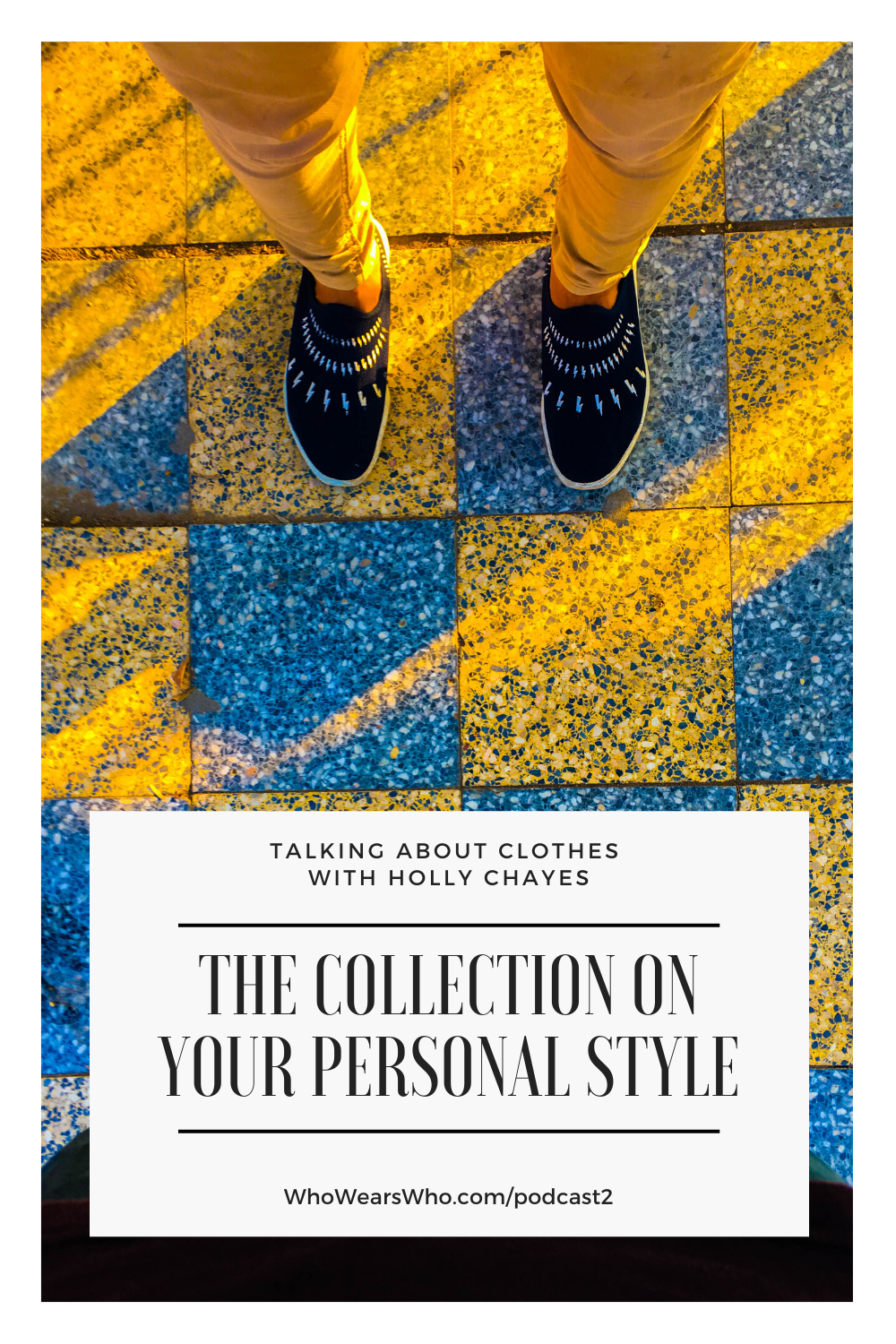 Talking About Clothes Podcast The Collection On Your Personal Style