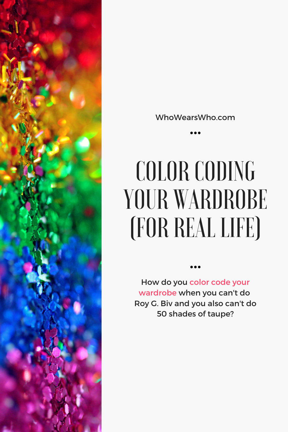 Color Coding Your Wardrobe
