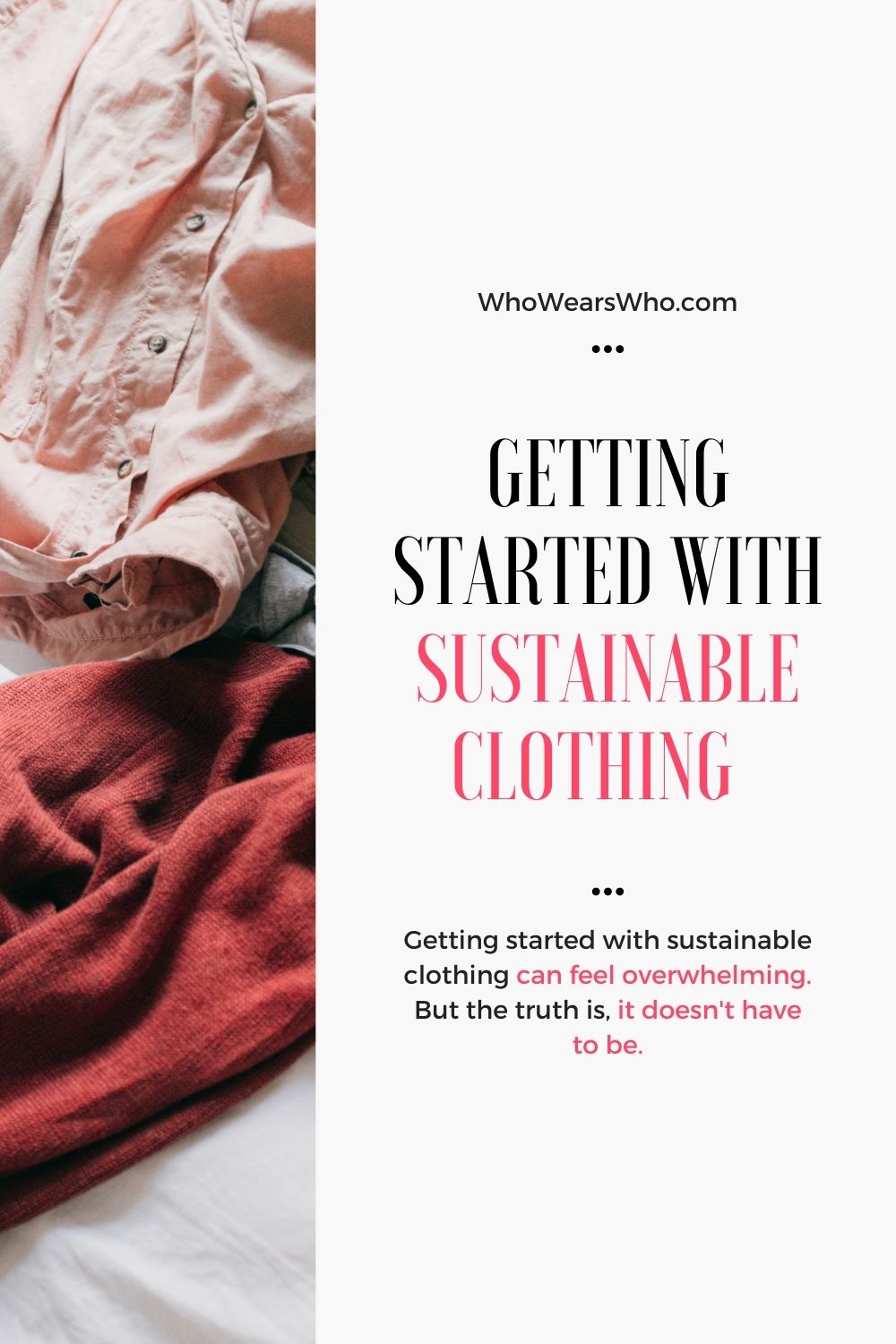 Getting started with sustainable clothing