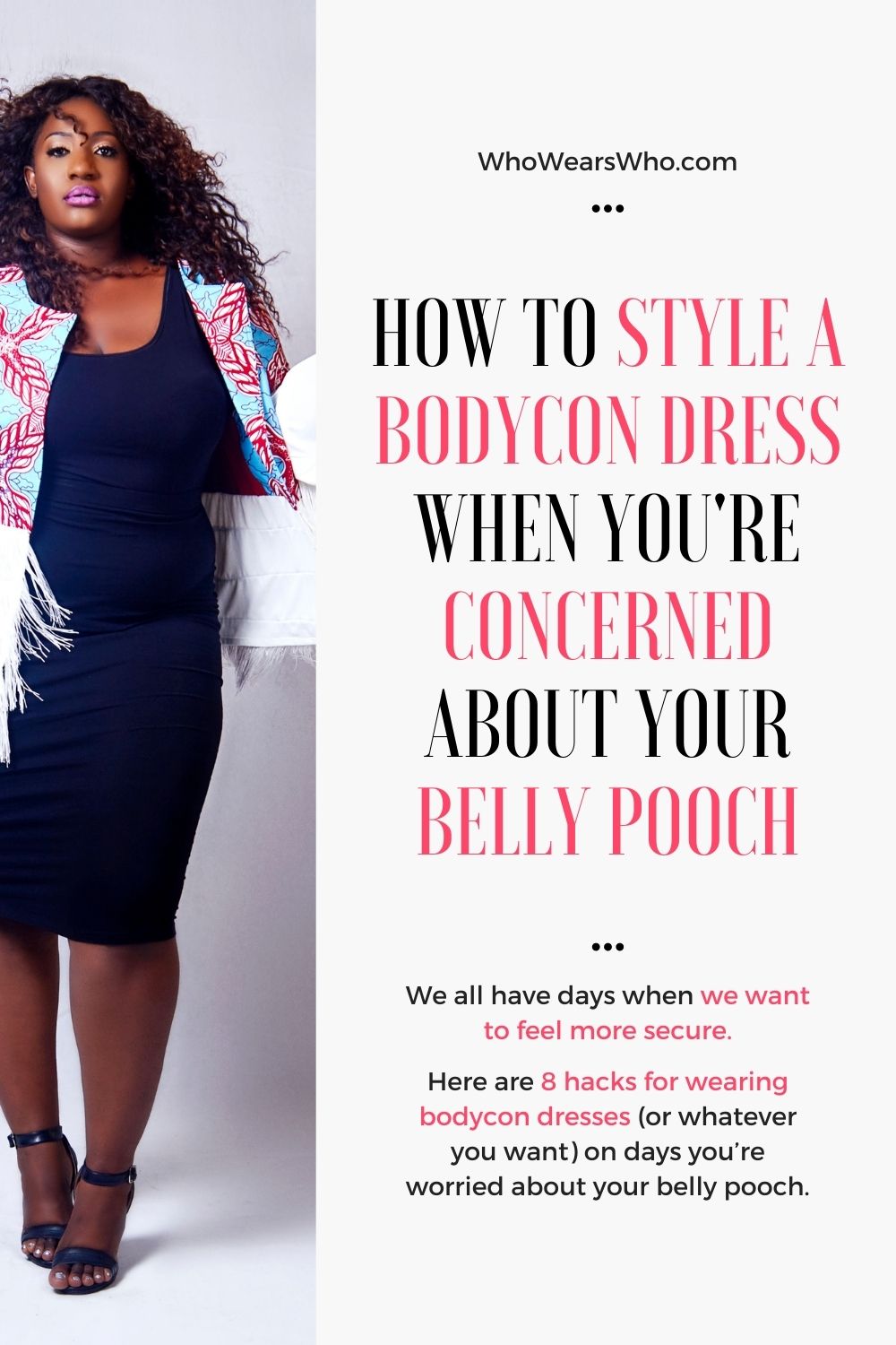How to style a bodycon dress 2