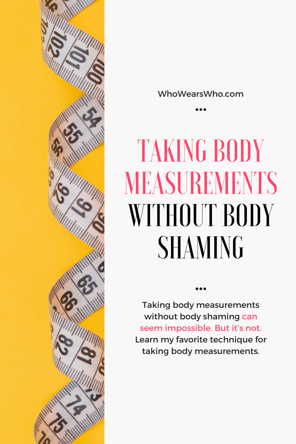 Taking body measurements without body shaming