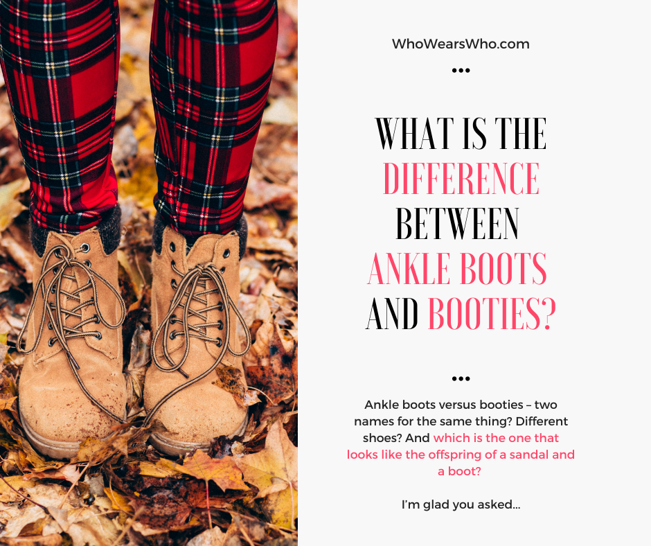 What is the difference between ankle boots and booties Facebook