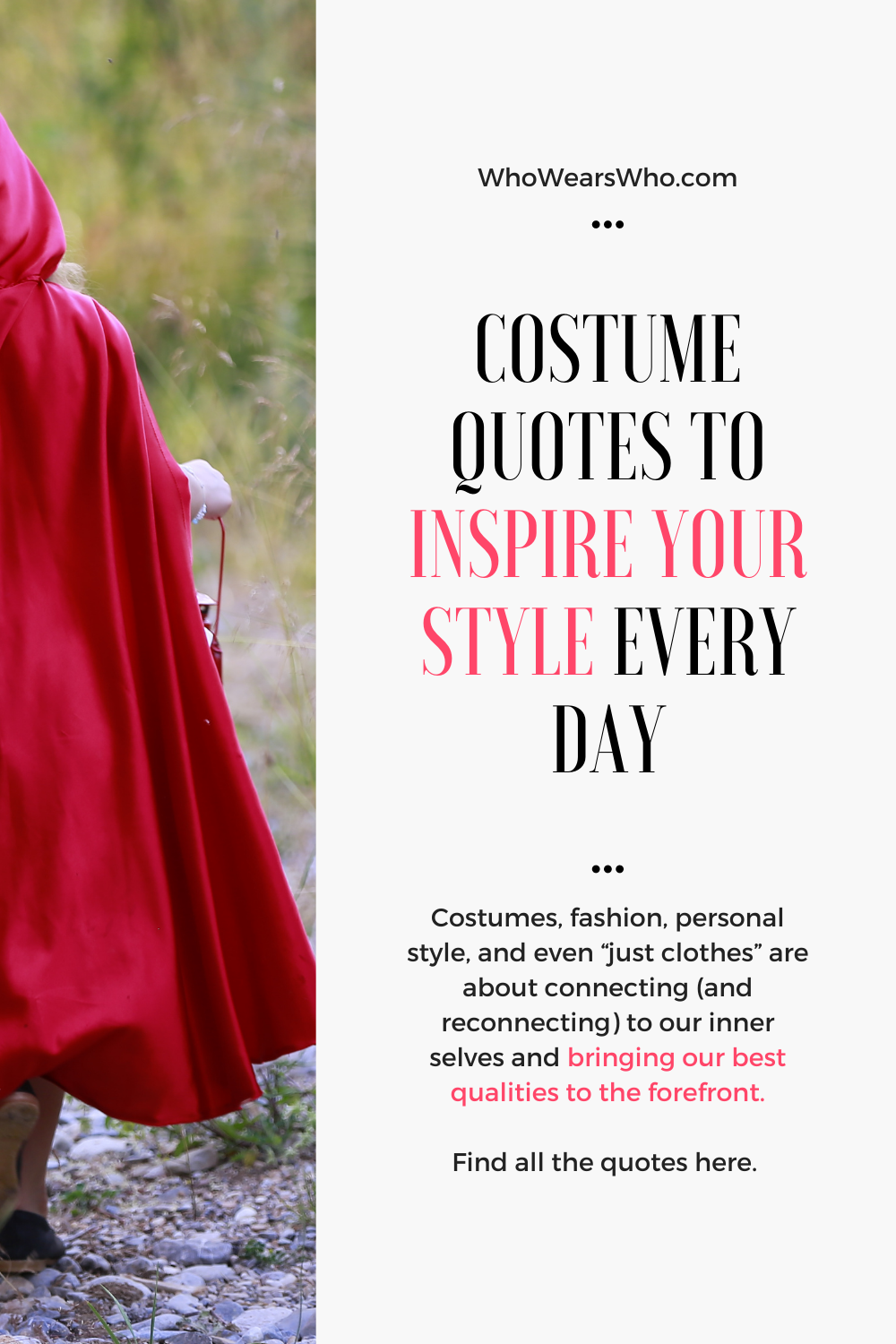 Costume quotes to inspire your style every day