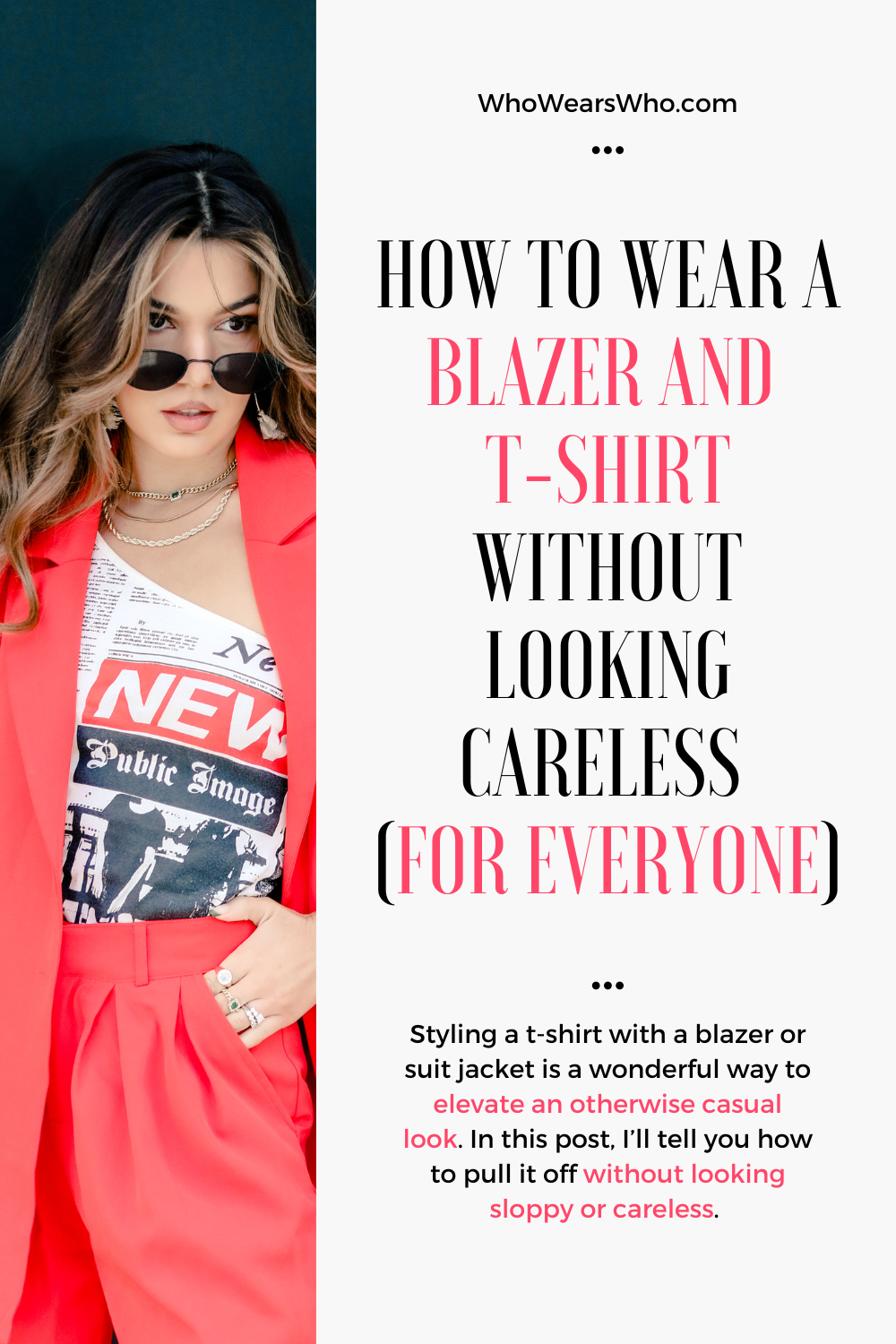 How to wear a blazer and t-shirt without looking careless