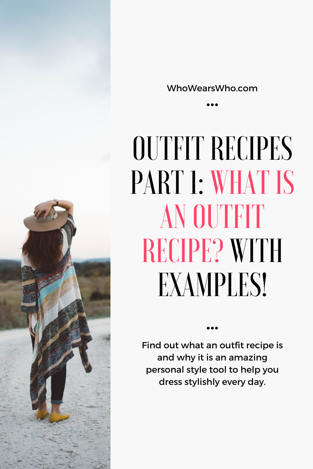 Outfit Recipes Part 1 what is an outfit recipe Blog Graphic