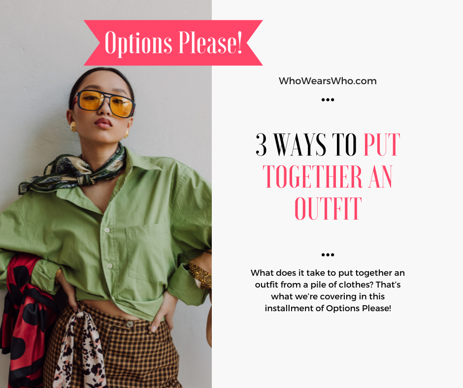 3 ways to put together an outfit Facebook