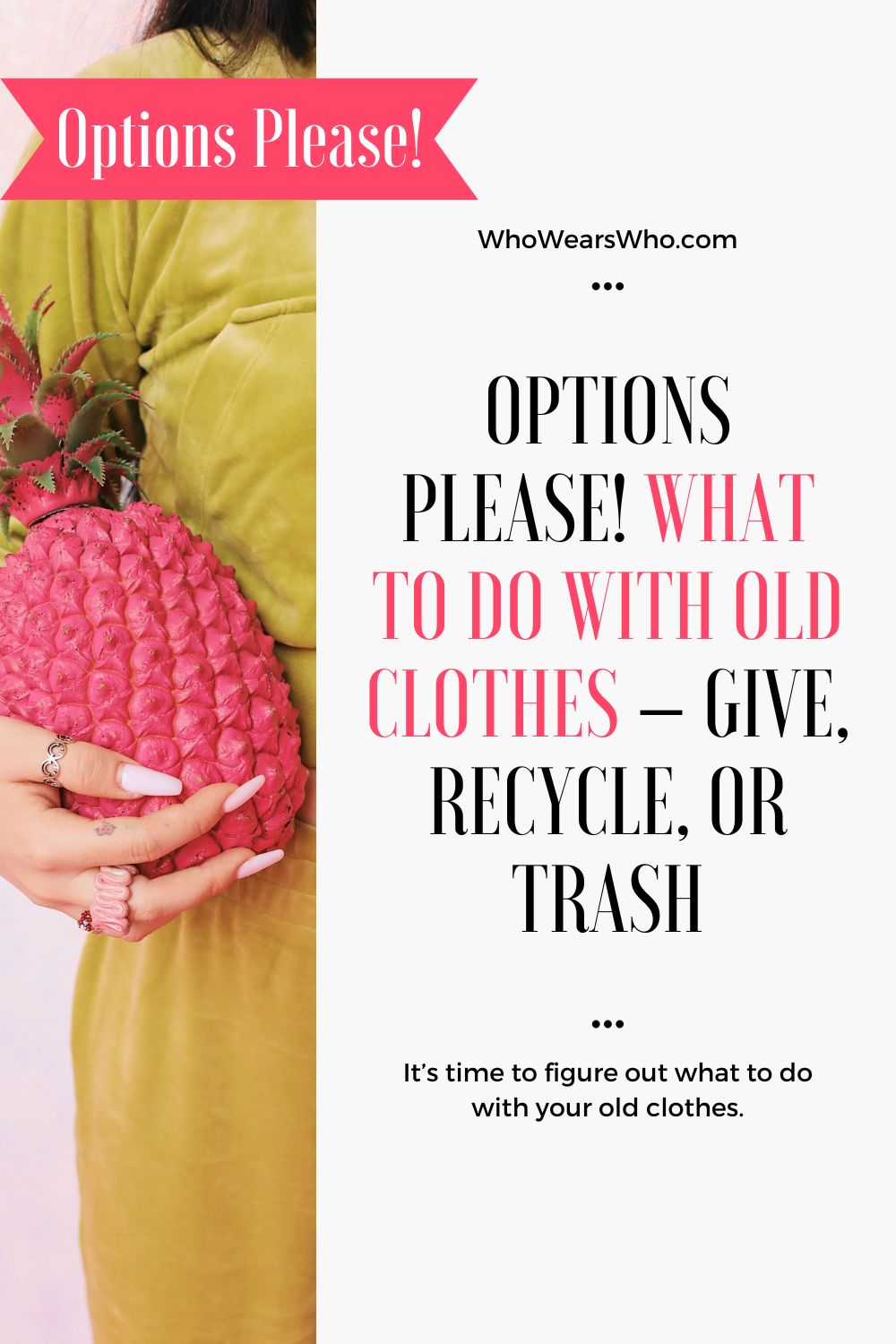 What to do with old clothes