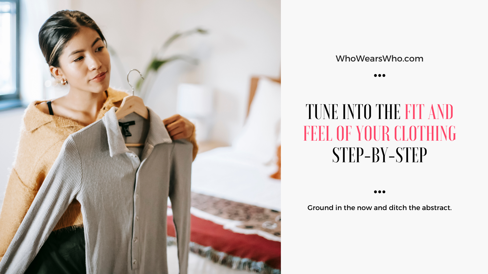 Tune into the fit and feel of your clothing step-by-step Twitter